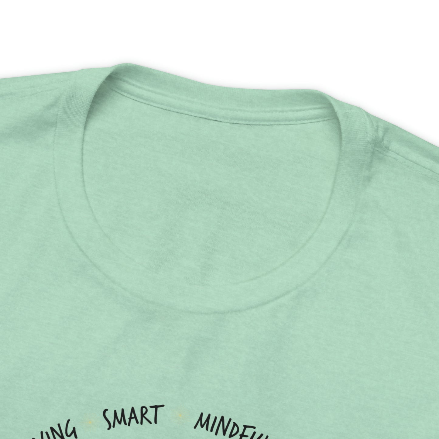 Be - Unisex Jersey Short Sleeve Tee