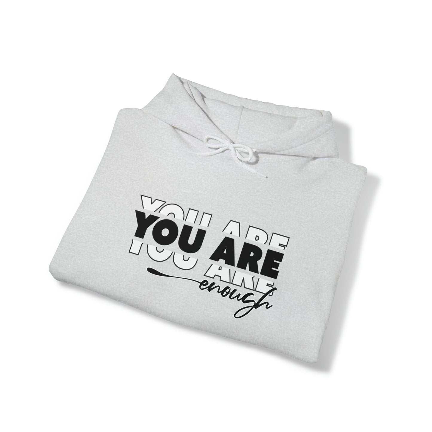 You Are Enough - Unisex Heavy Blend™ Hooded Sweatshirt
