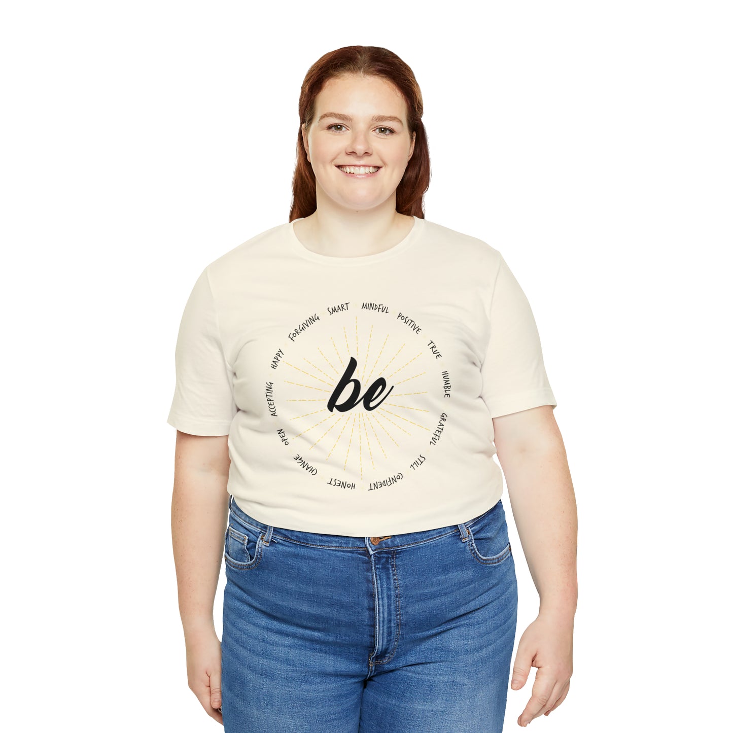 Be - Unisex Jersey Short Sleeve Tee