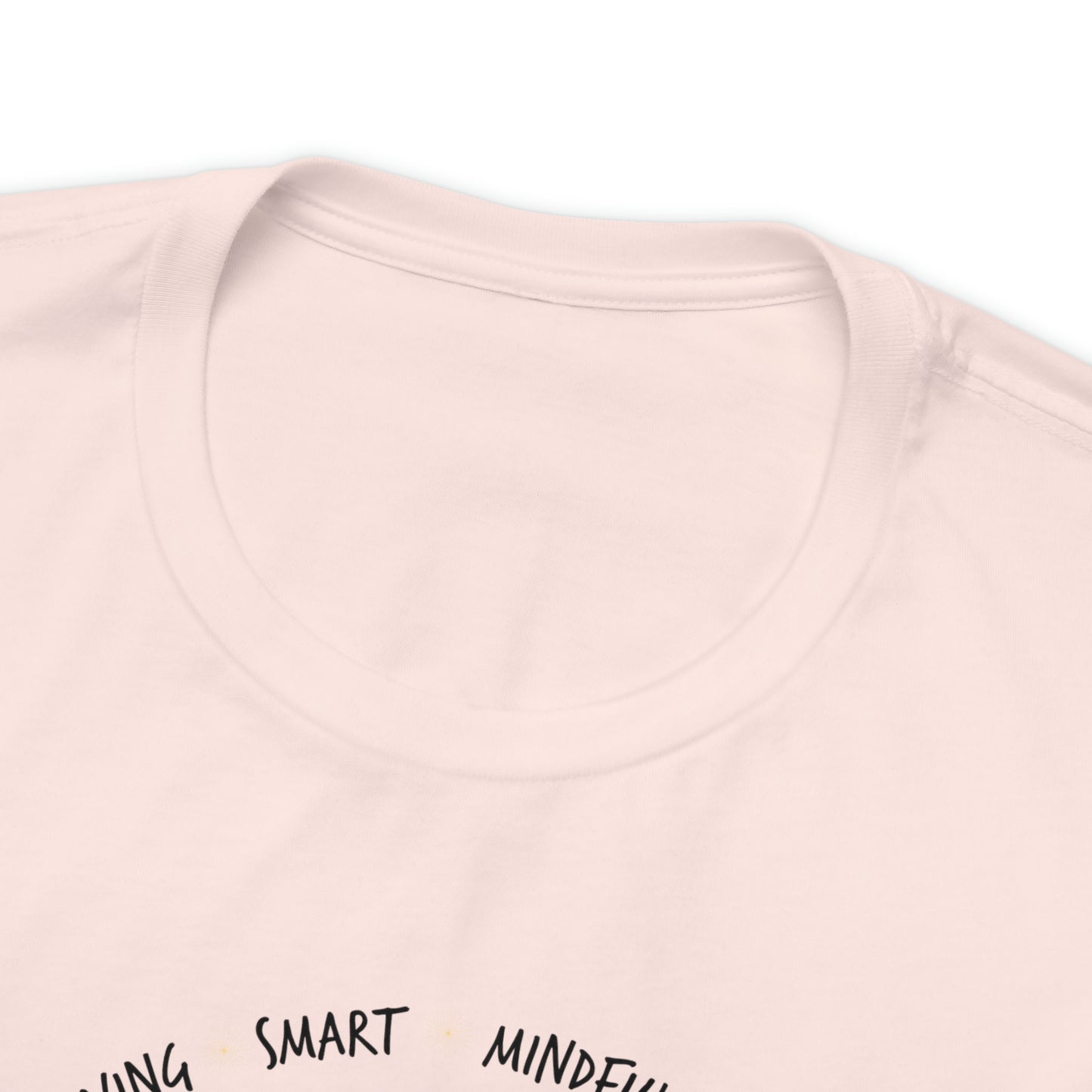 Be - Unisex Jersey Short Sleeve Tee