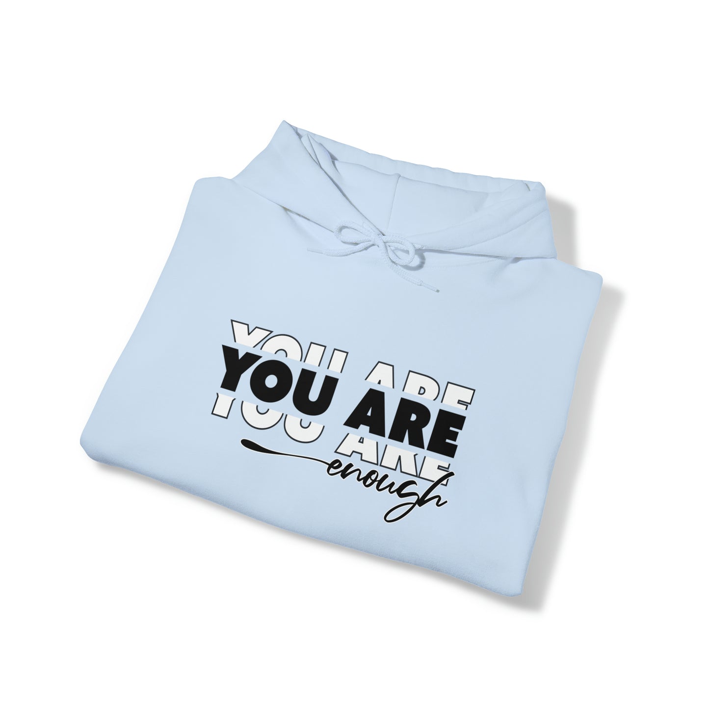 You Are Enough - Unisex Heavy Blend™ Hooded Sweatshirt