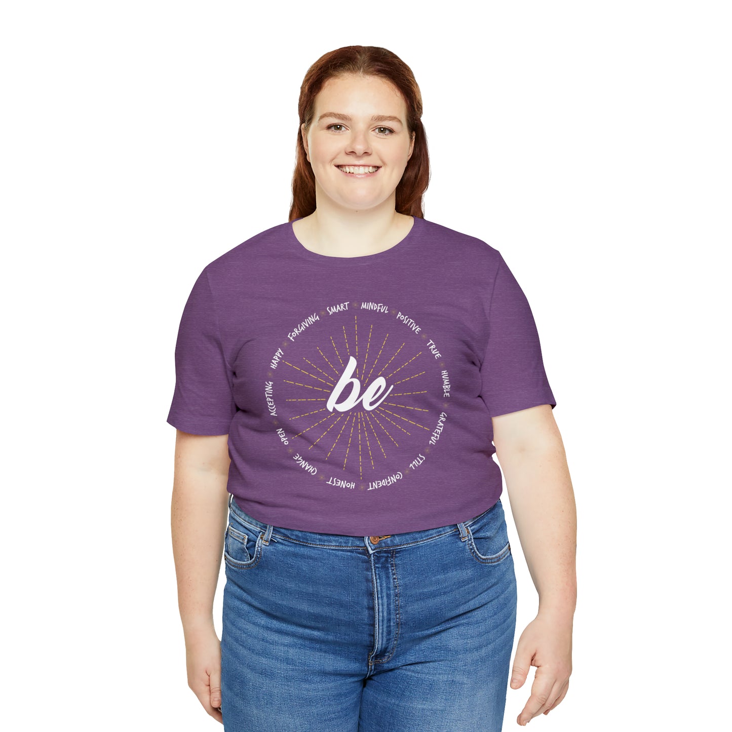 Be - Unisex Jersey Short Sleeve Tee