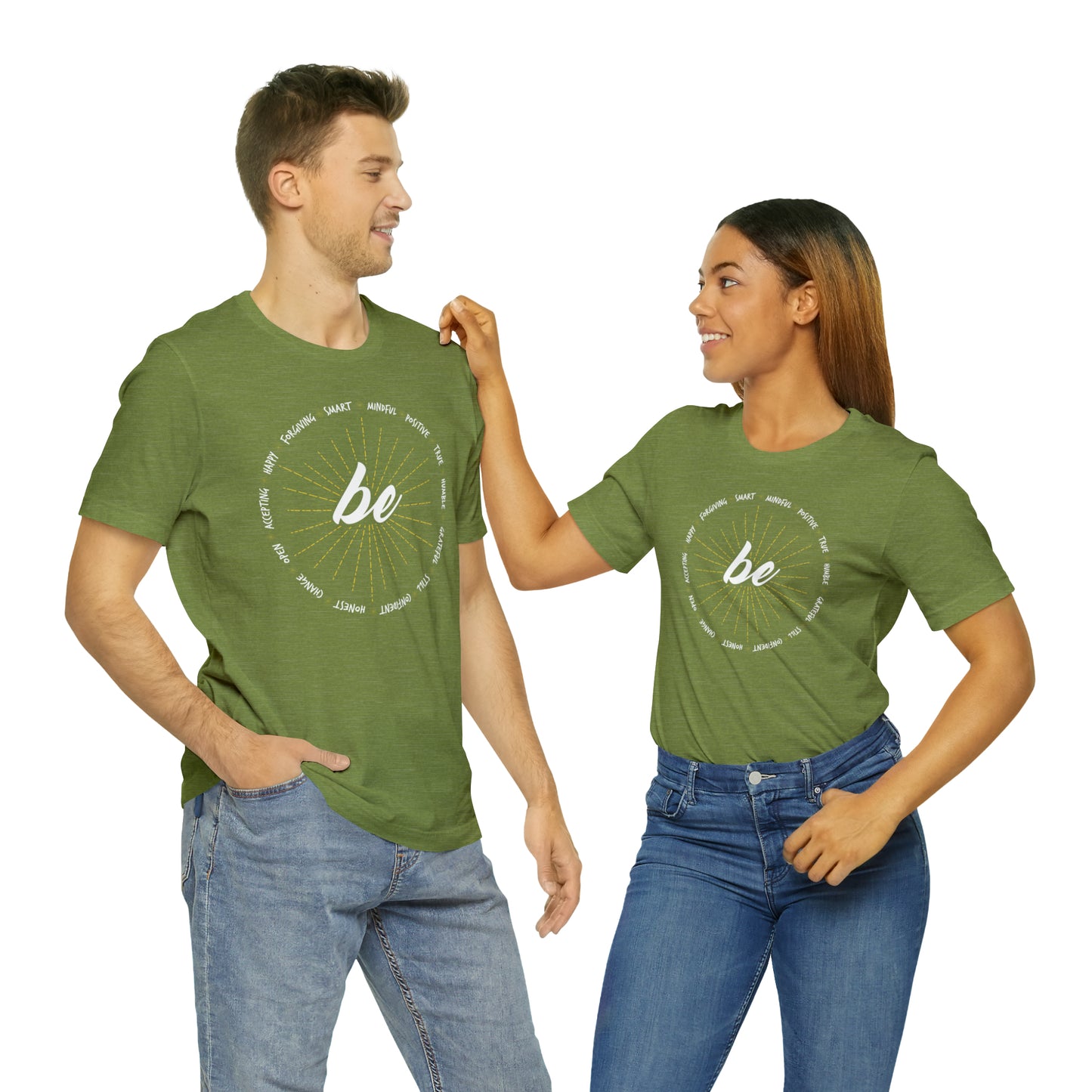 Be - Unisex Jersey Short Sleeve Tee