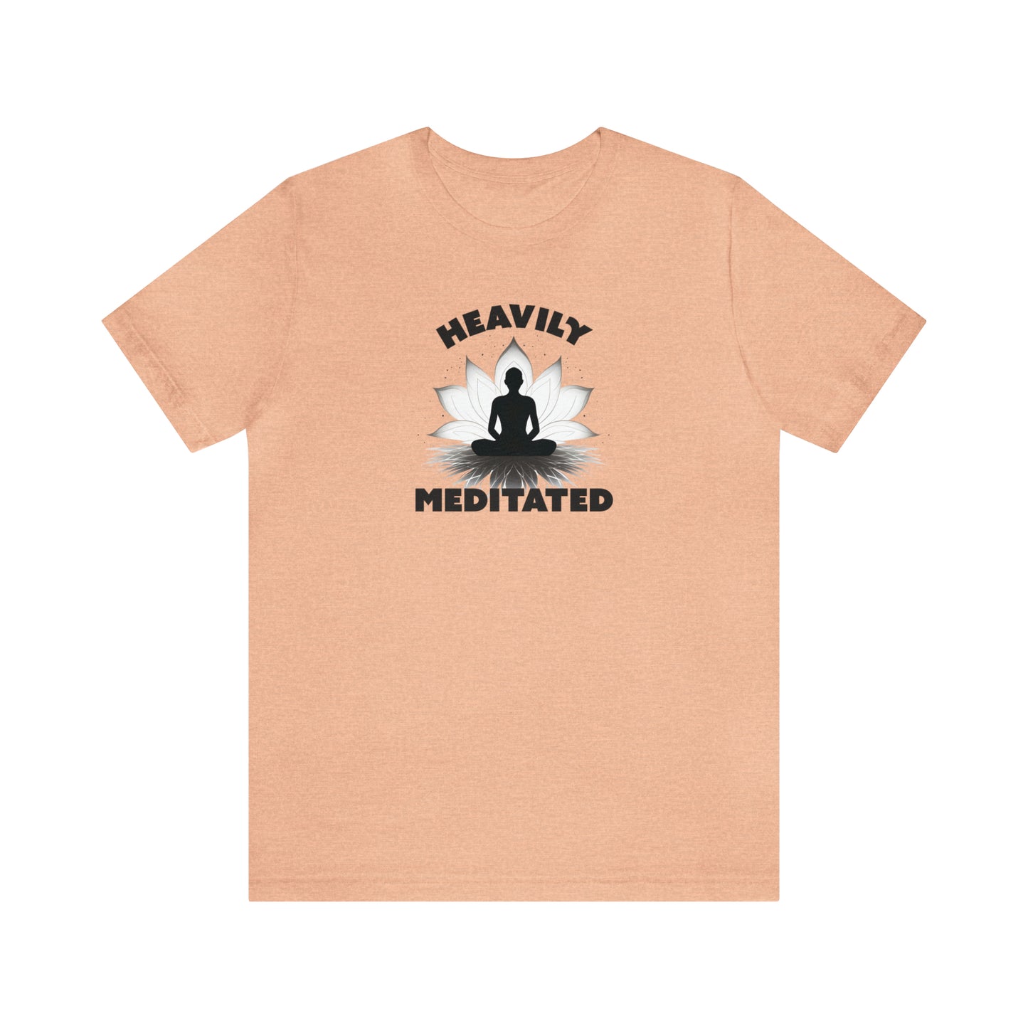 Heavily Meditated - Light Colors - Unisex Jersey Short Sleeve Tee