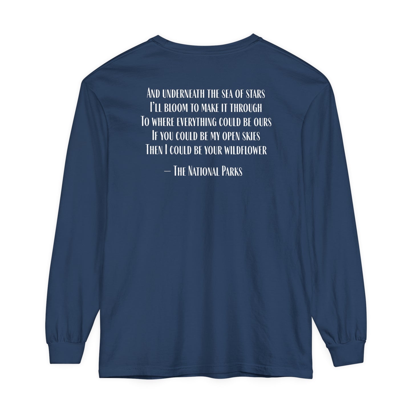 Open Skies and Wildflowers - Unisex Garment-dyed Long Sleeve T-Shirt