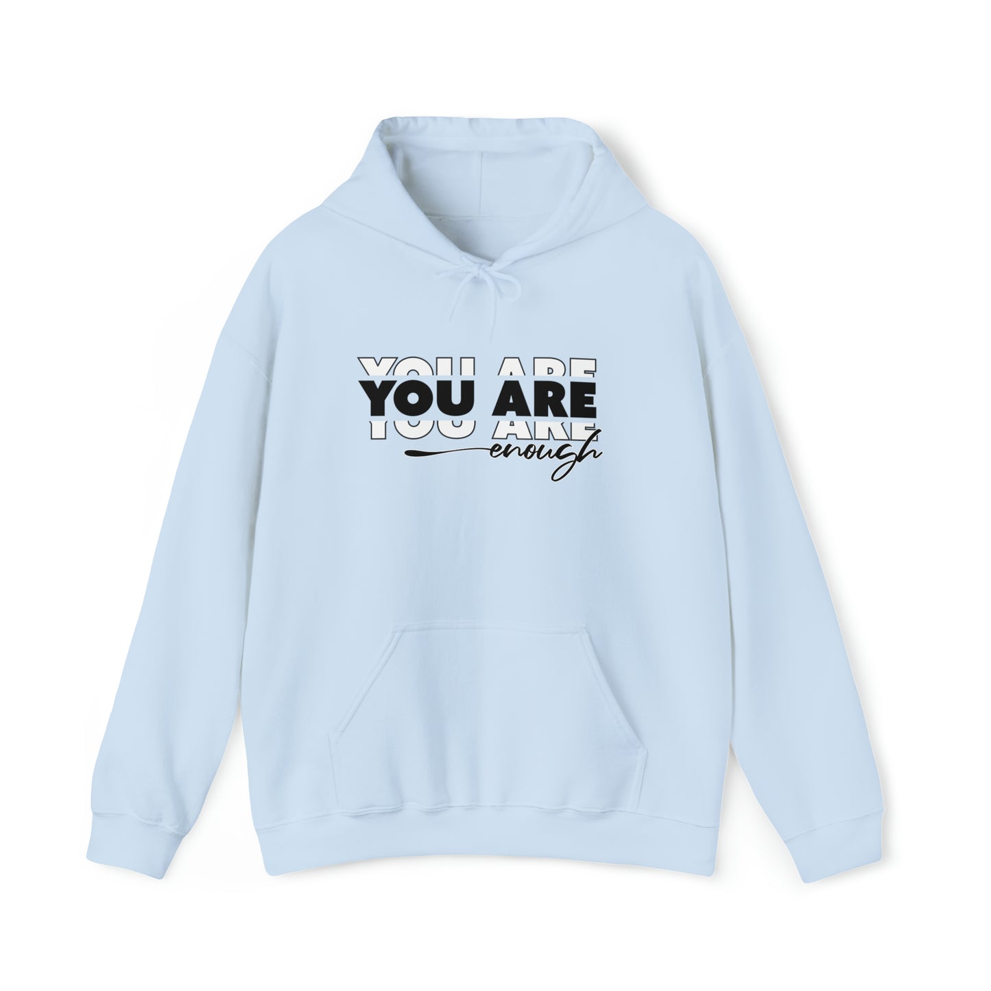 You Are Enough - Unisex Heavy Blend™ Hooded Sweatshirt