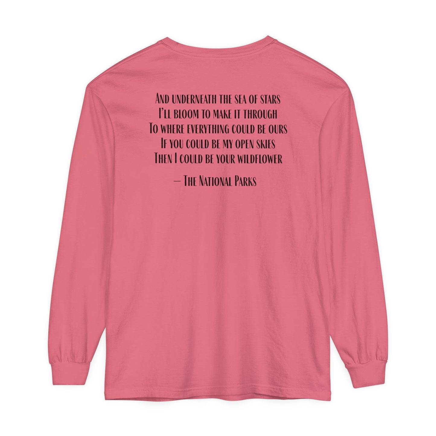 Open Skies and Wildflowers - Unisex Garment-dyed Long Sleeve T-Shirt