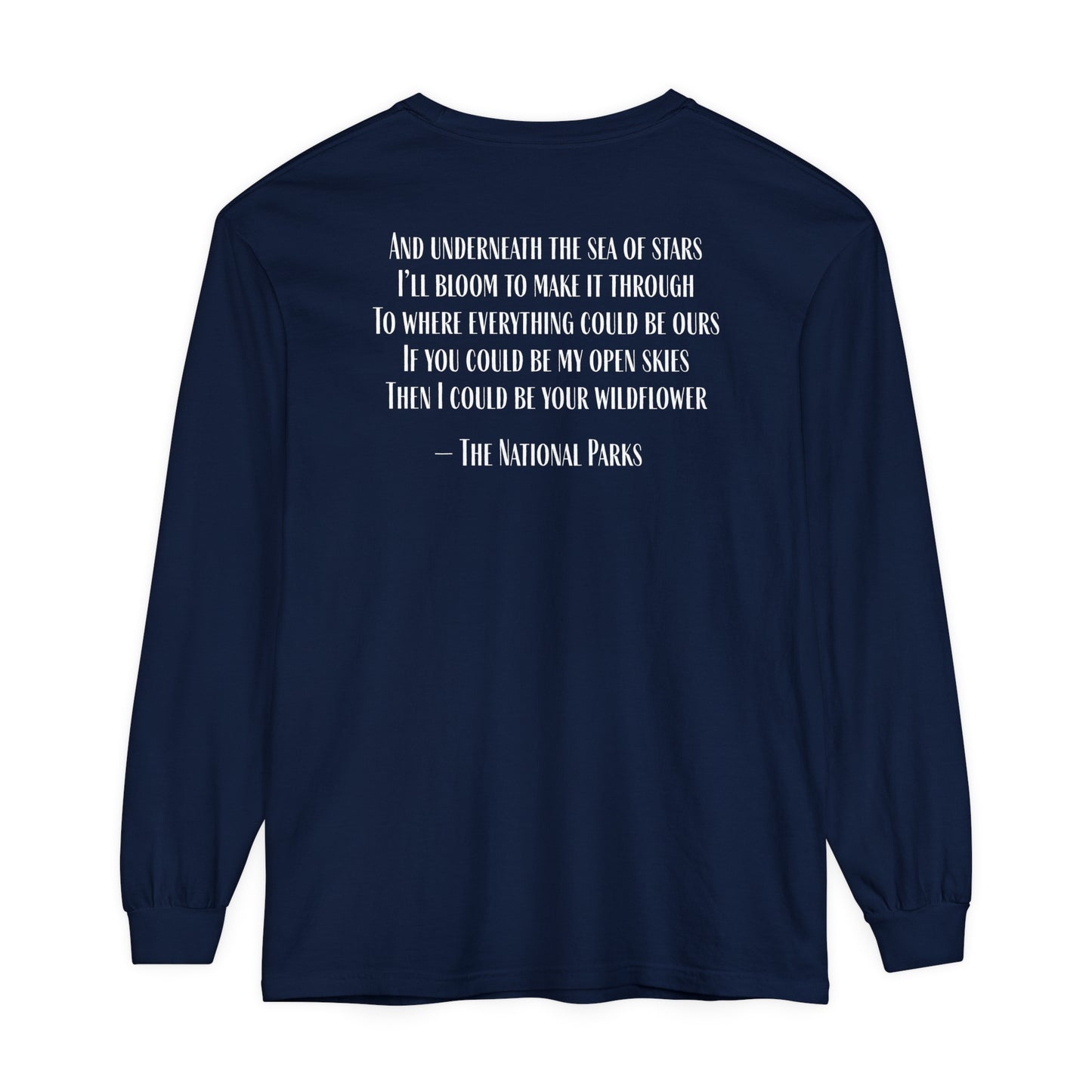 Open Skies and Wildflowers - Unisex Garment-dyed Long Sleeve T-Shirt