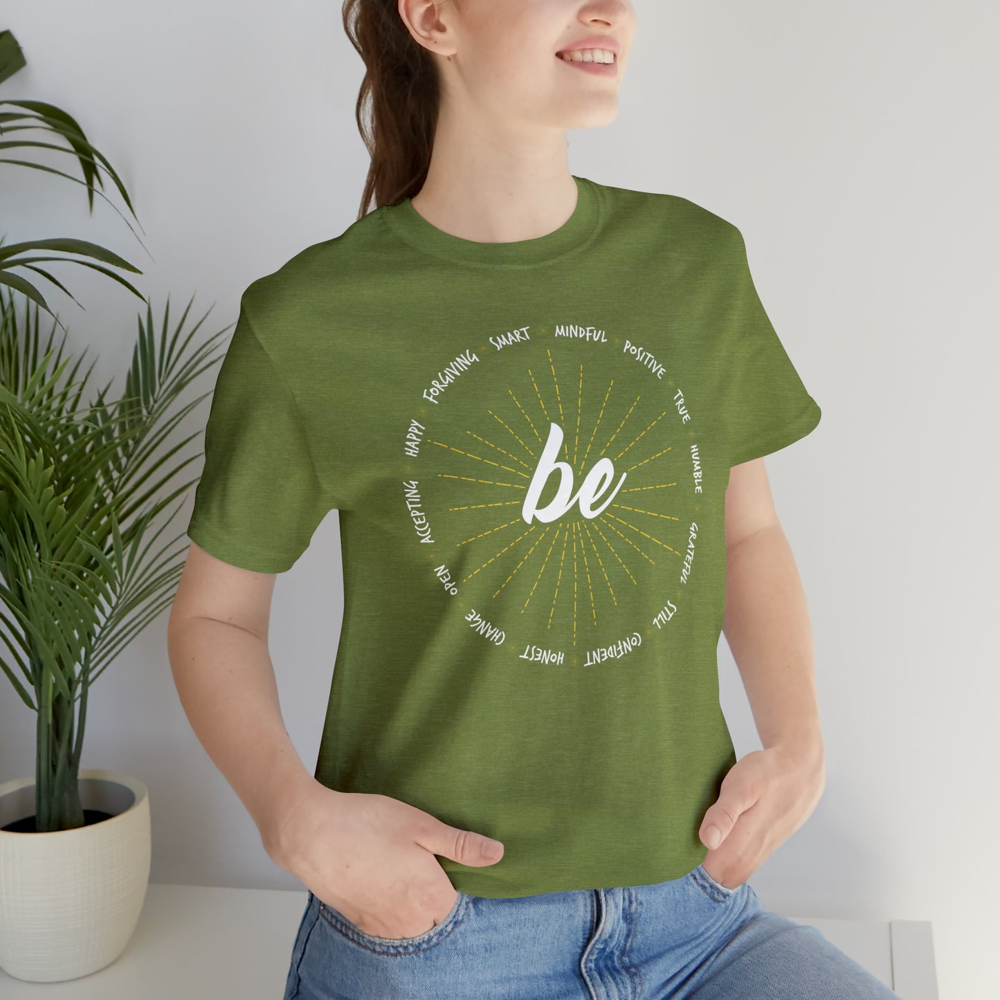 Be - Unisex Jersey Short Sleeve Tee