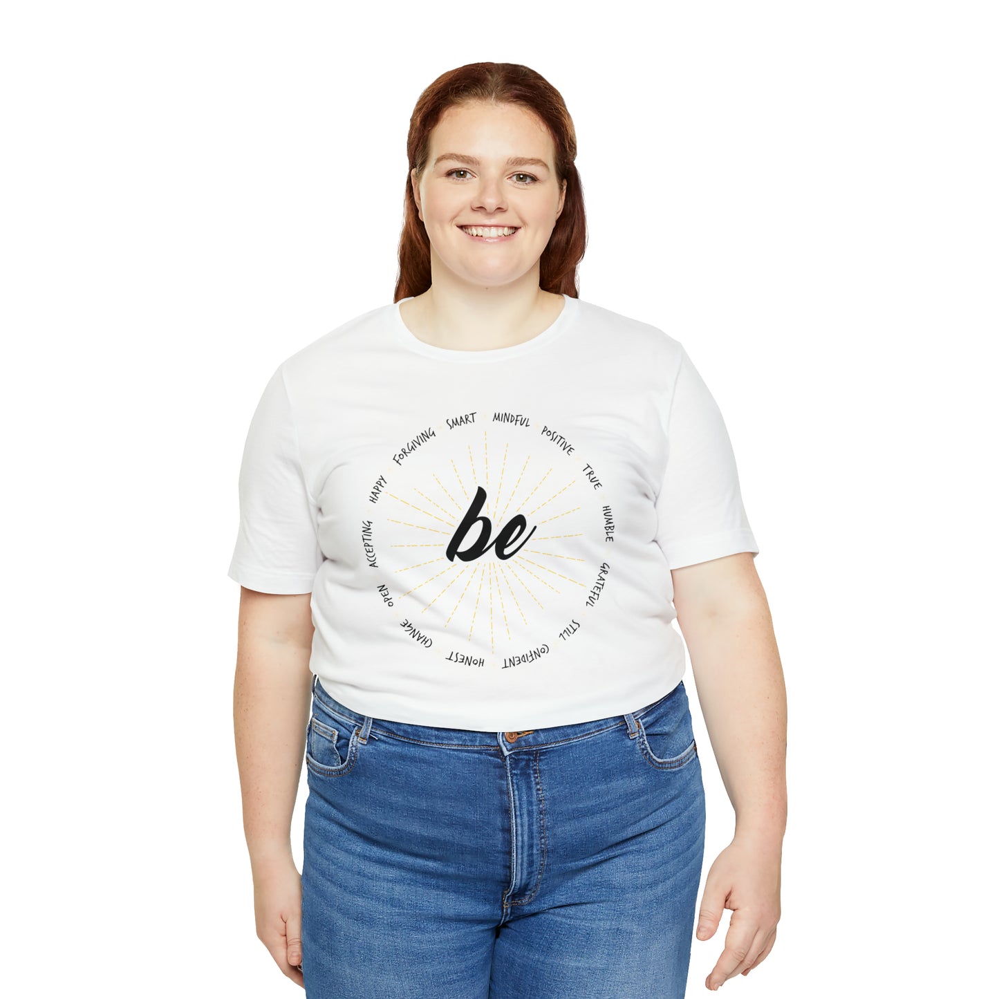 Be - Unisex Jersey Short Sleeve Tee
