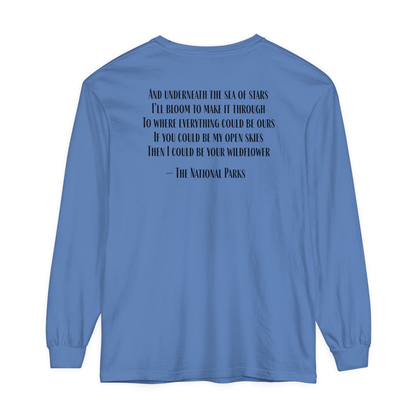 Open Skies and Wildflowers - Unisex Garment-dyed Long Sleeve T-Shirt