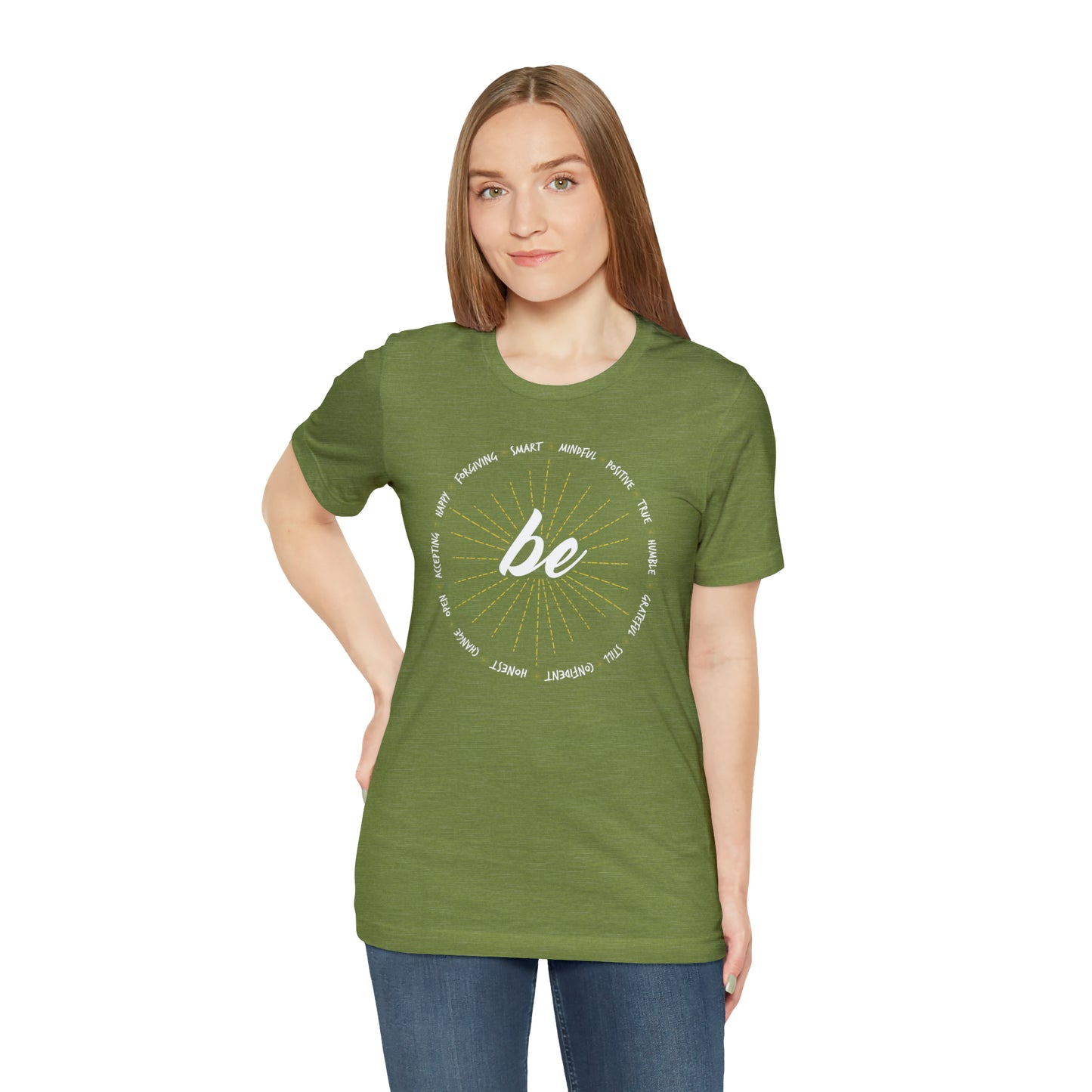 Be - Unisex Jersey Short Sleeve Tee