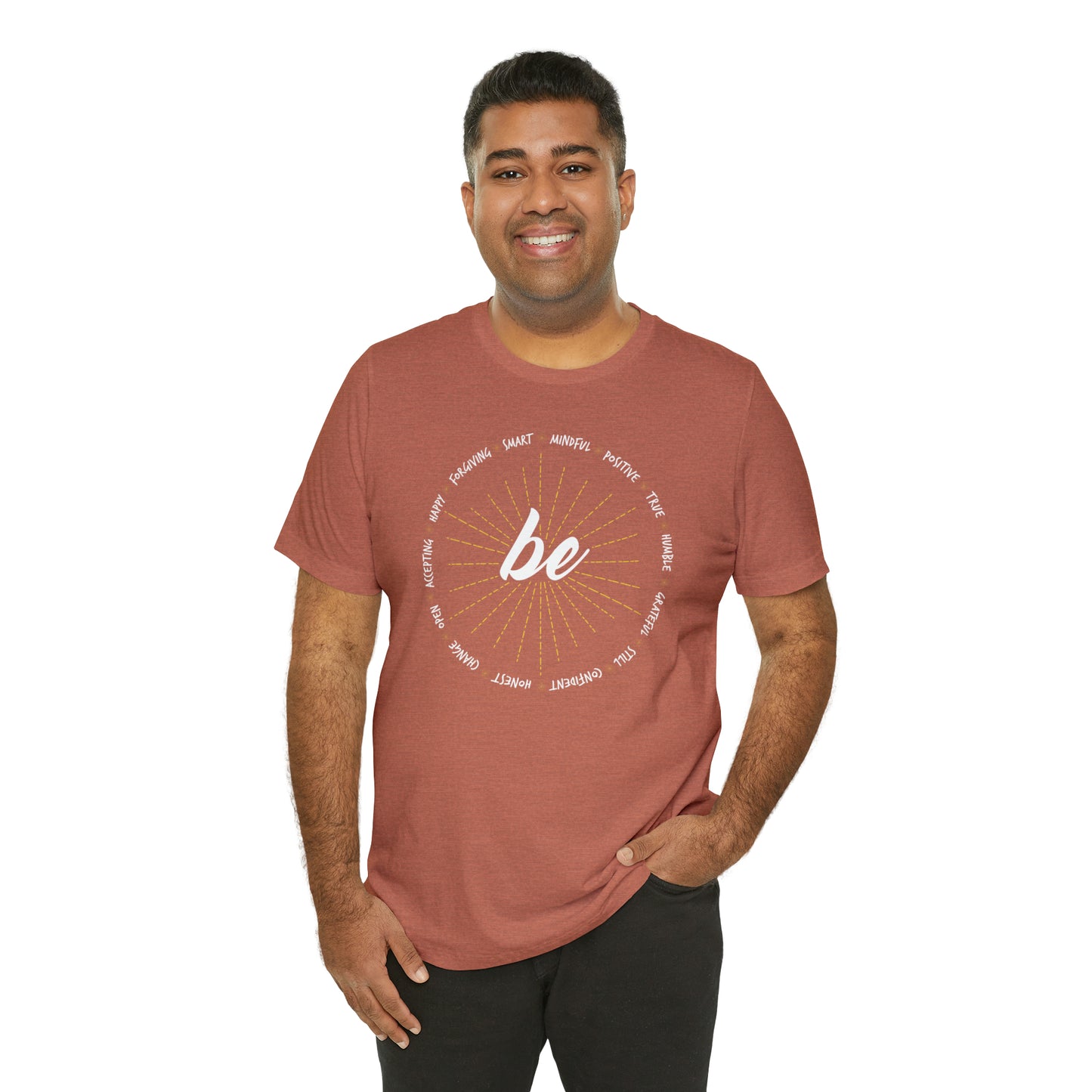 Be - Unisex Jersey Short Sleeve Tee