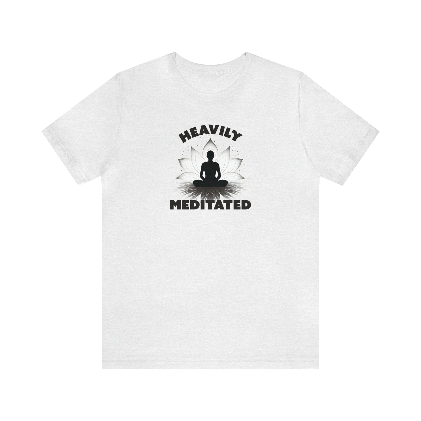 Heavily Meditated - Light Colors - Unisex Jersey Short Sleeve Tee