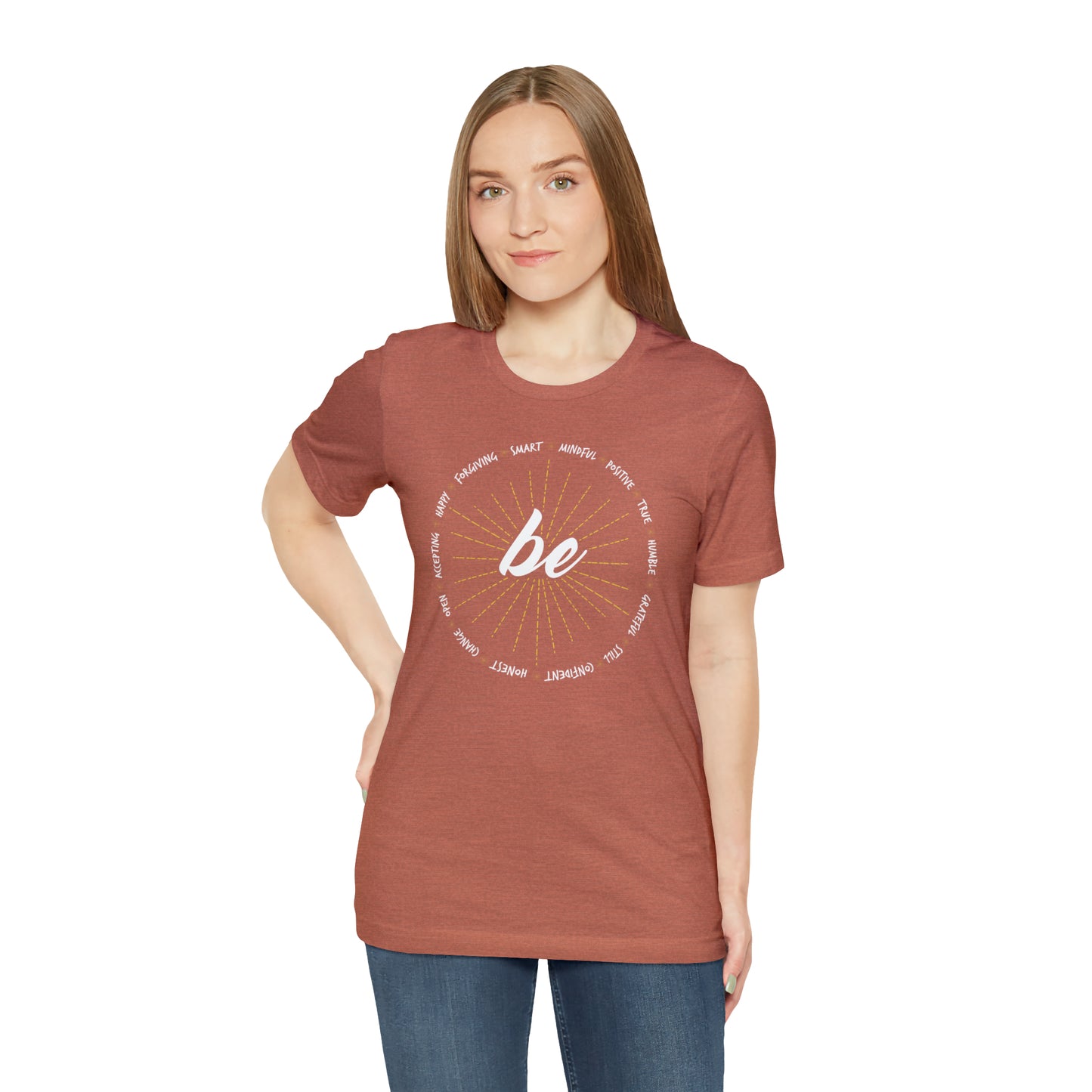 Be - Unisex Jersey Short Sleeve Tee