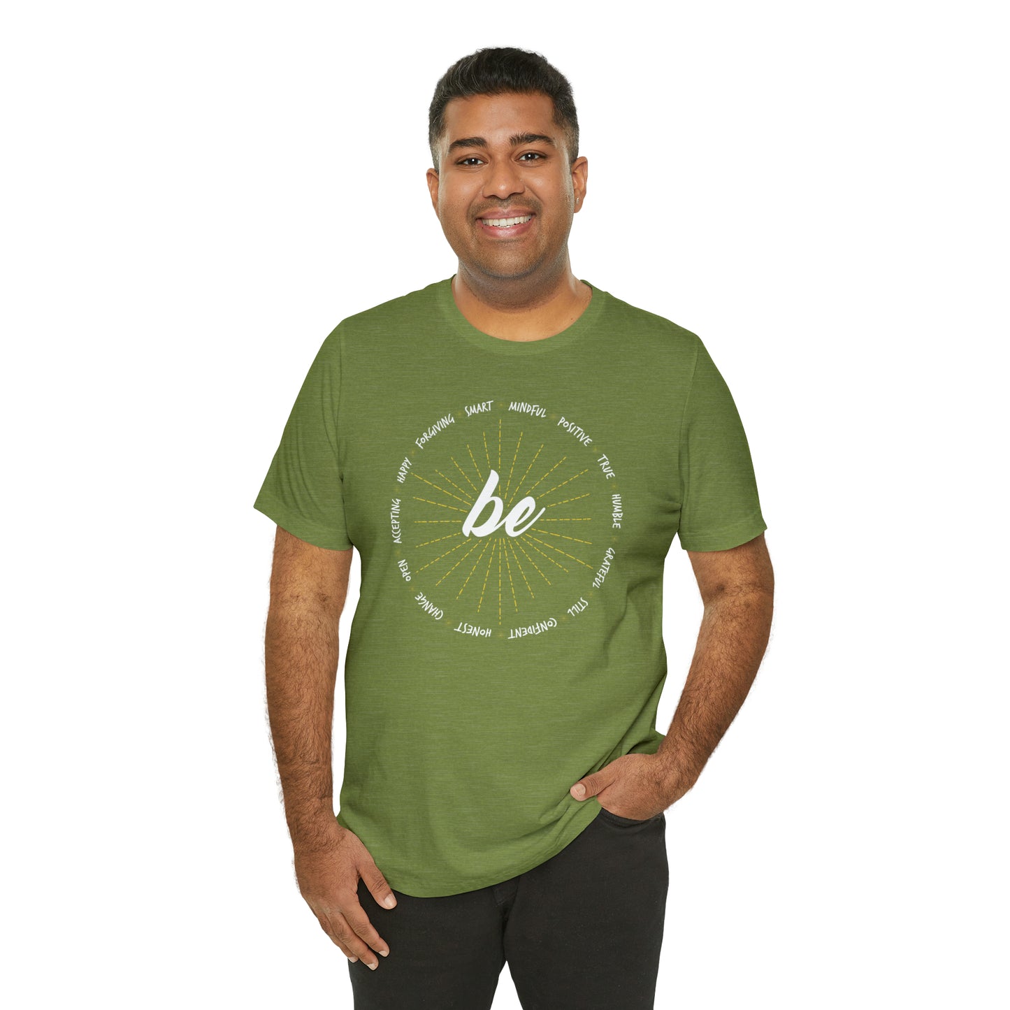 Be - Unisex Jersey Short Sleeve Tee