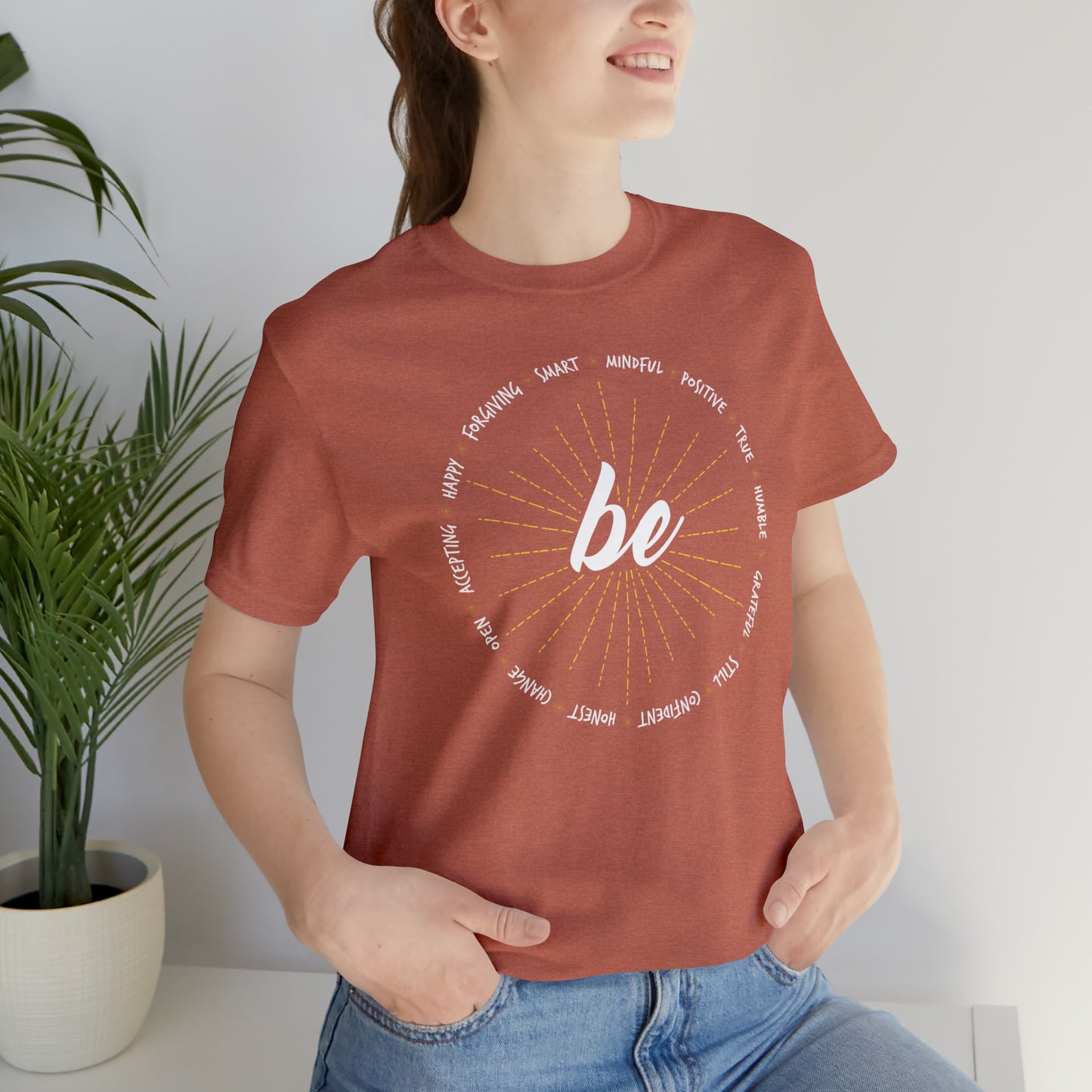 Be - Unisex Jersey Short Sleeve Tee