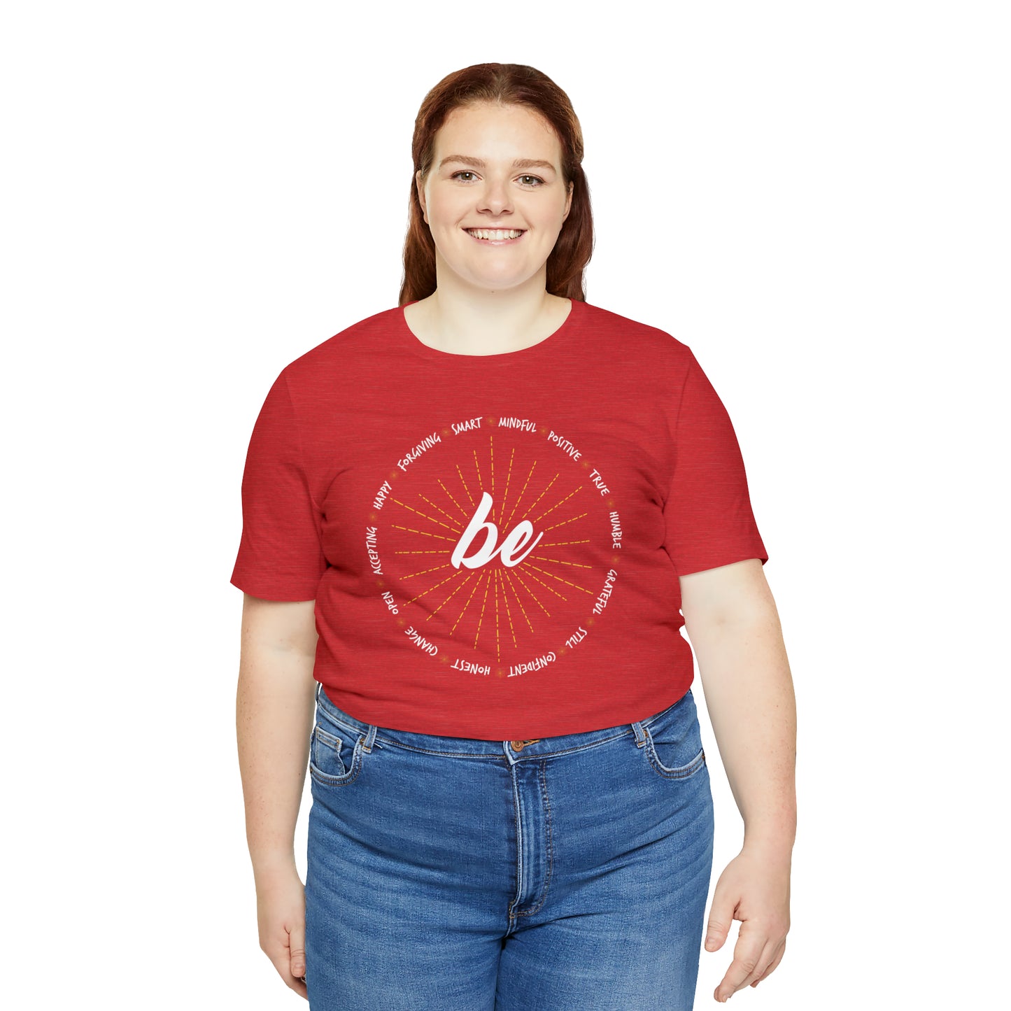 Be - Unisex Jersey Short Sleeve Tee