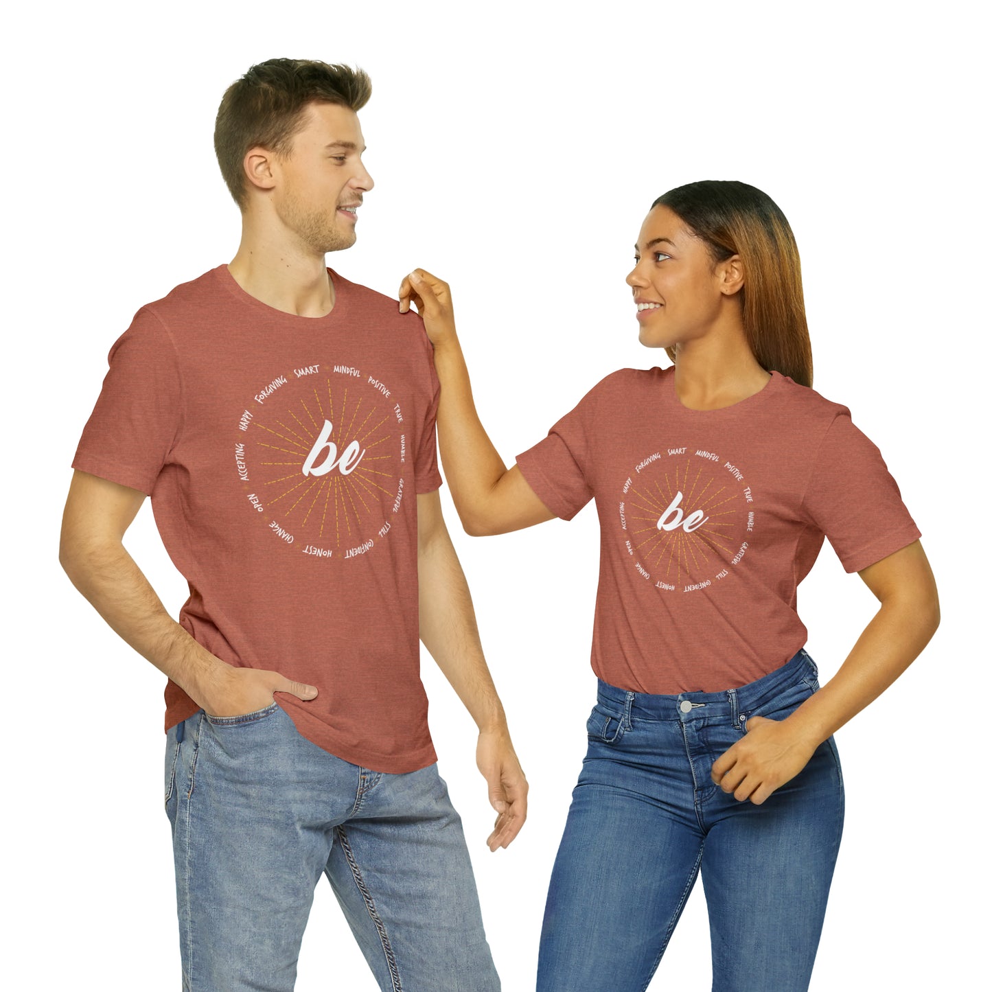Be - Unisex Jersey Short Sleeve Tee