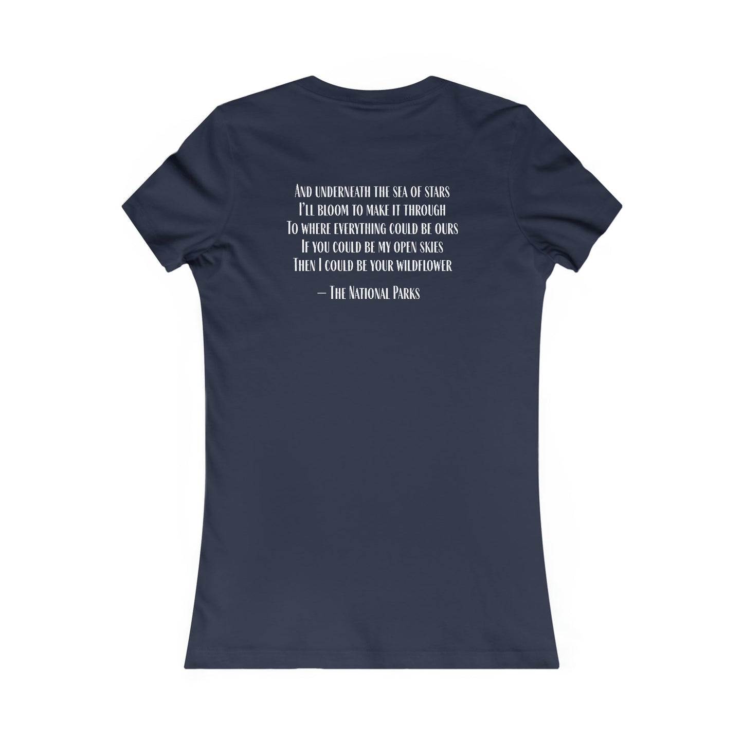 Open Skies and Wildflowers - Women's Favorite Tee - One Collective Apparel