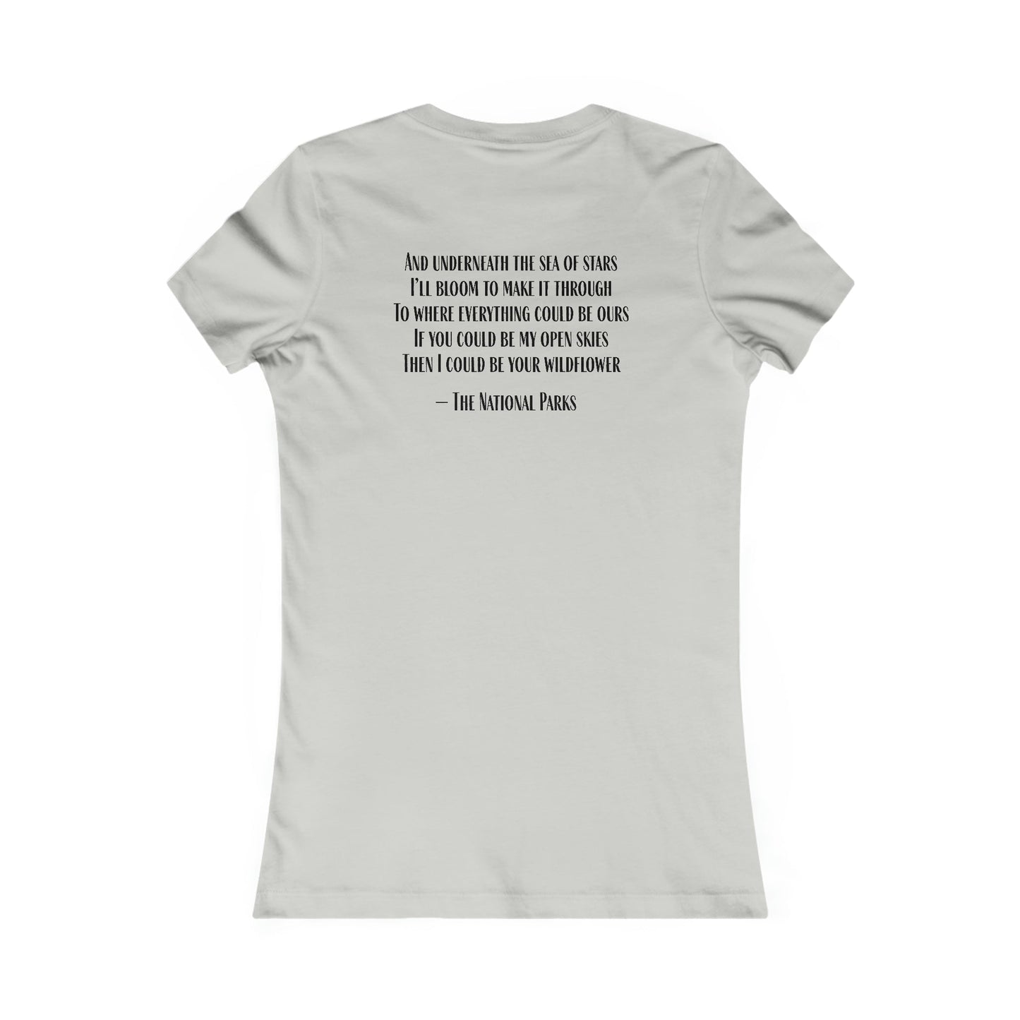 Open Skies and Wildflowers - Women's Favorite Tee - One Collective Apparel