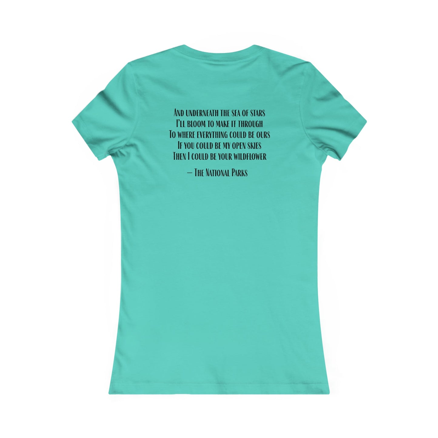 Open Skies and Wildflowers - Women's Favorite Tee - One Collective Apparel