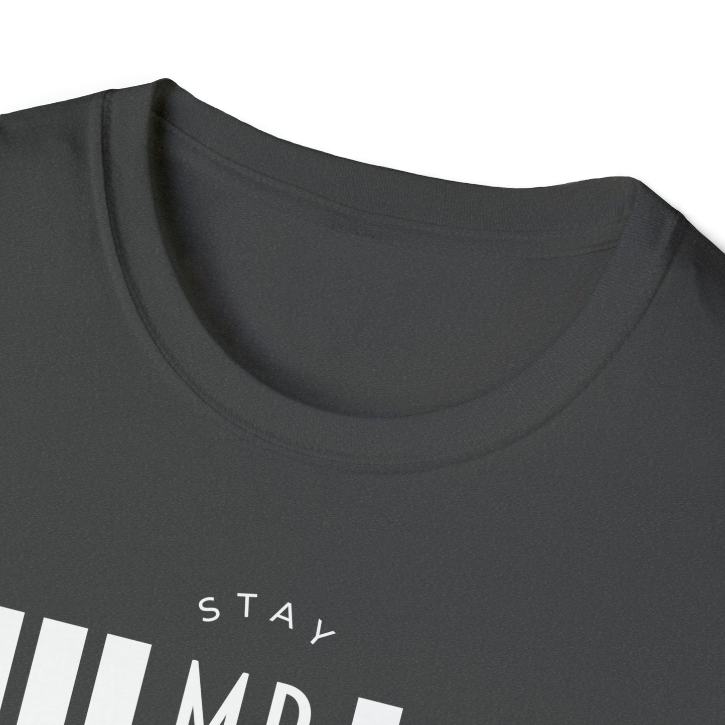 Stay Humble Hustle Hard - Unisex Softstyle T-Shirt - One Collective Apparel