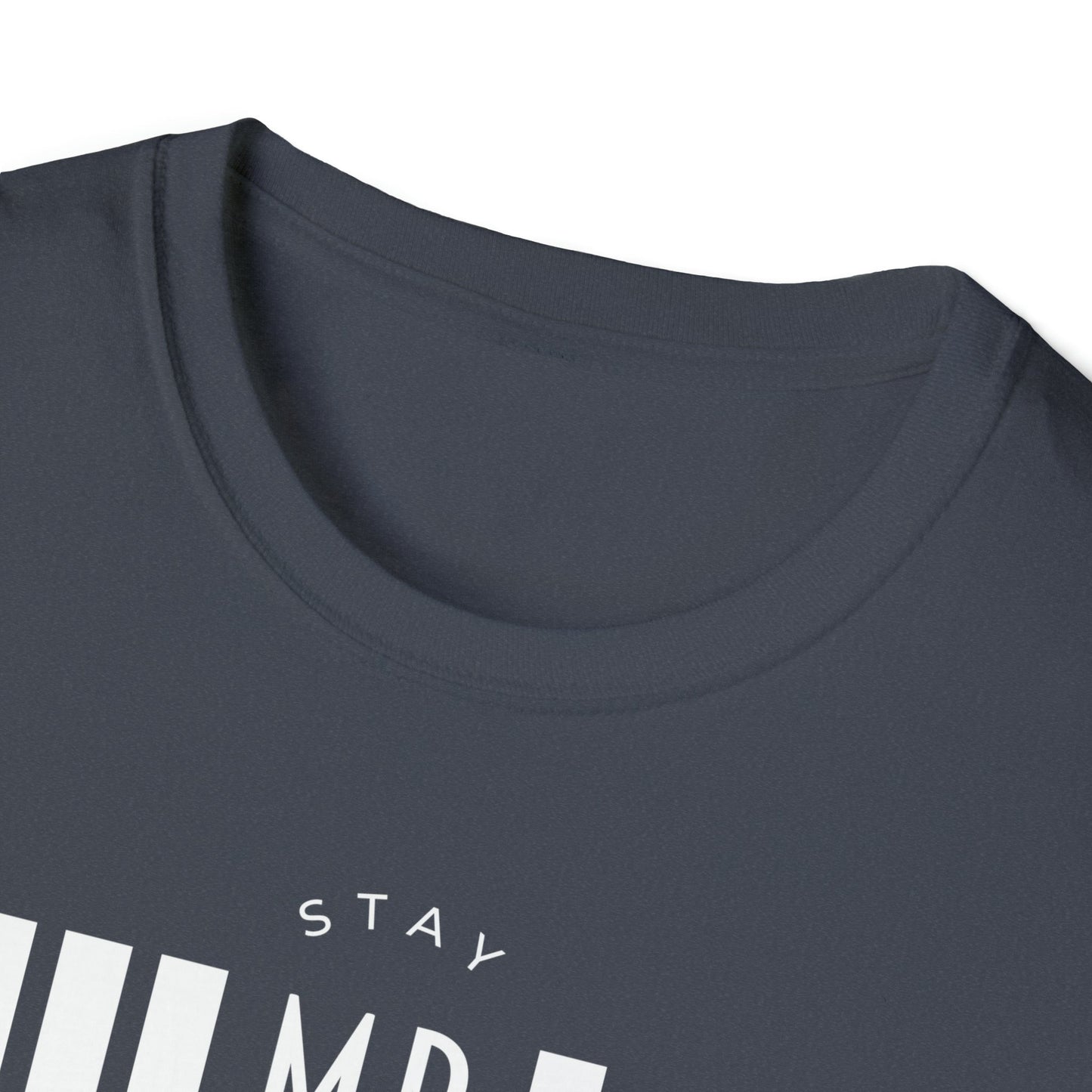 Stay Humble Hustle Hard - Unisex Softstyle T-Shirt - One Collective Apparel