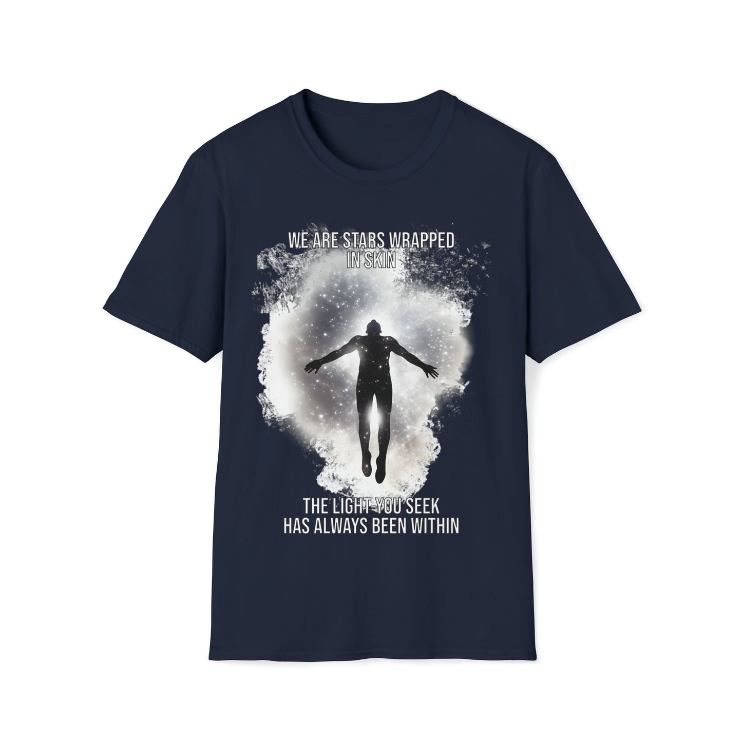 We Are Stars Wrapped in Skin - Unisex Softstyle T-Shirt - One Collective Apparel